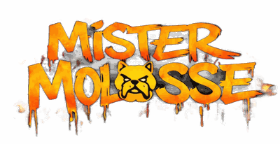 MISTER MOLOSSE
